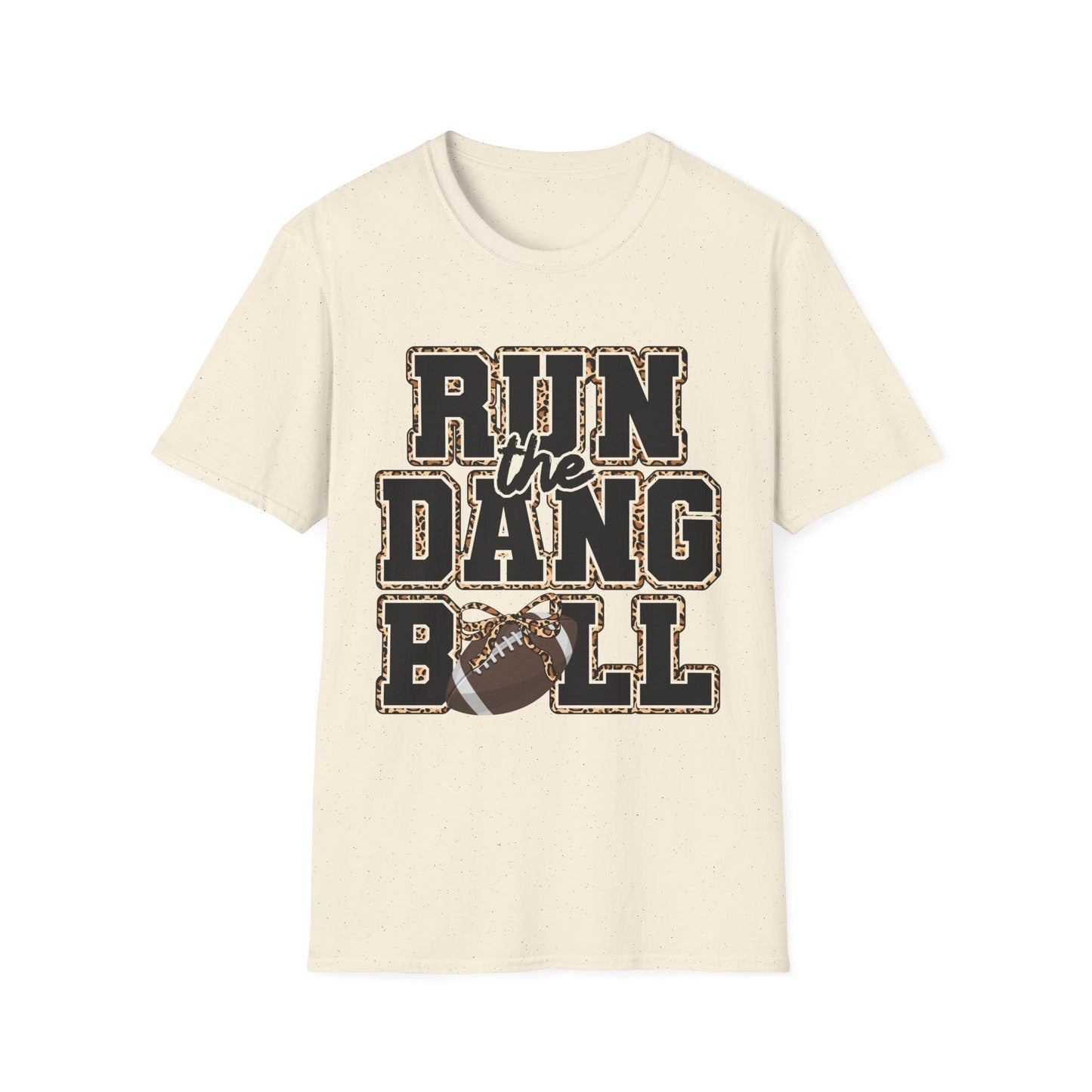 Run the Dang Ball T-Shirt — Football Mom/Coach Vintage Leopard Accent