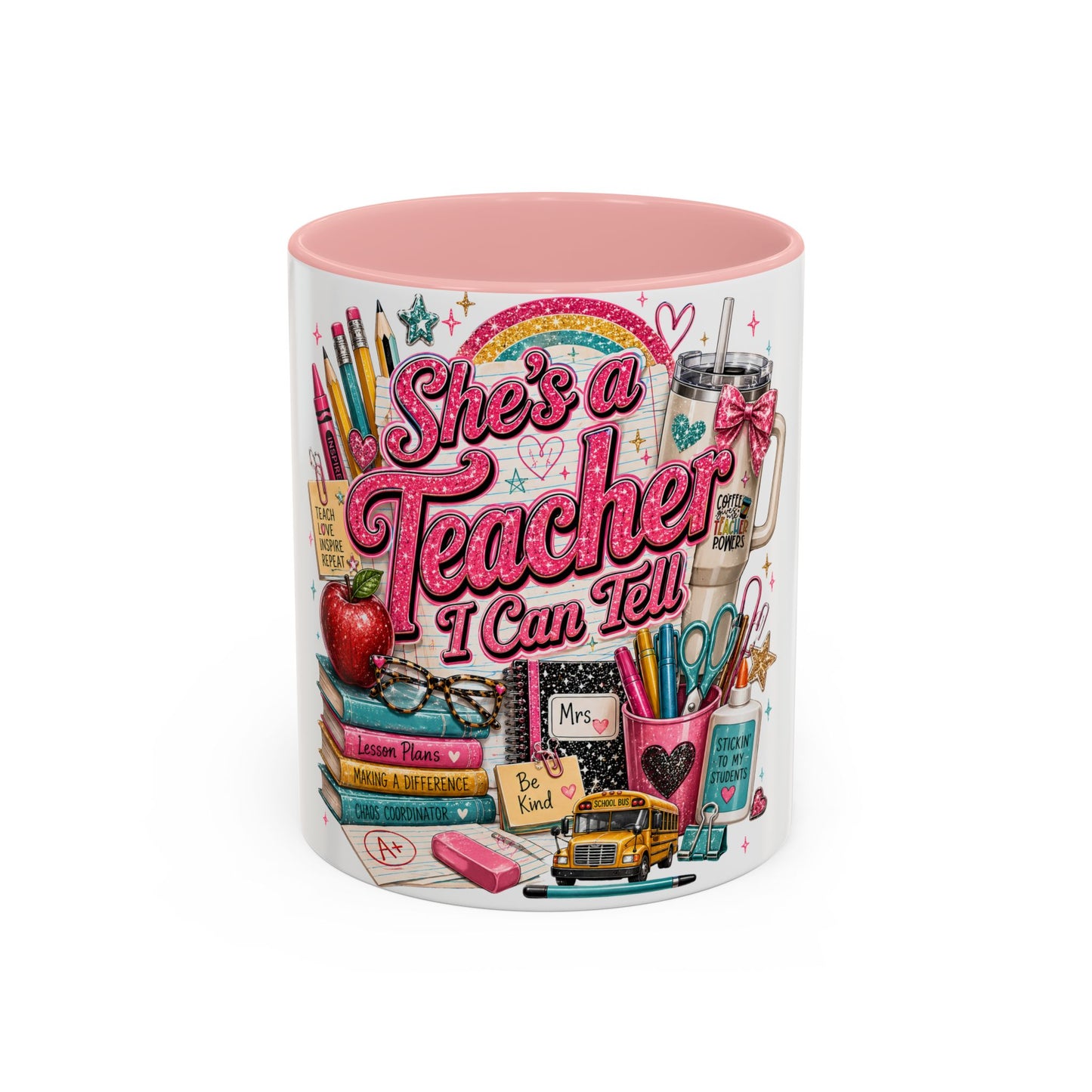 She's a Teacher I Can Tell Coffee Mug – Gift for Female Teachers, Cute School Supplies Design (11/15 oz)