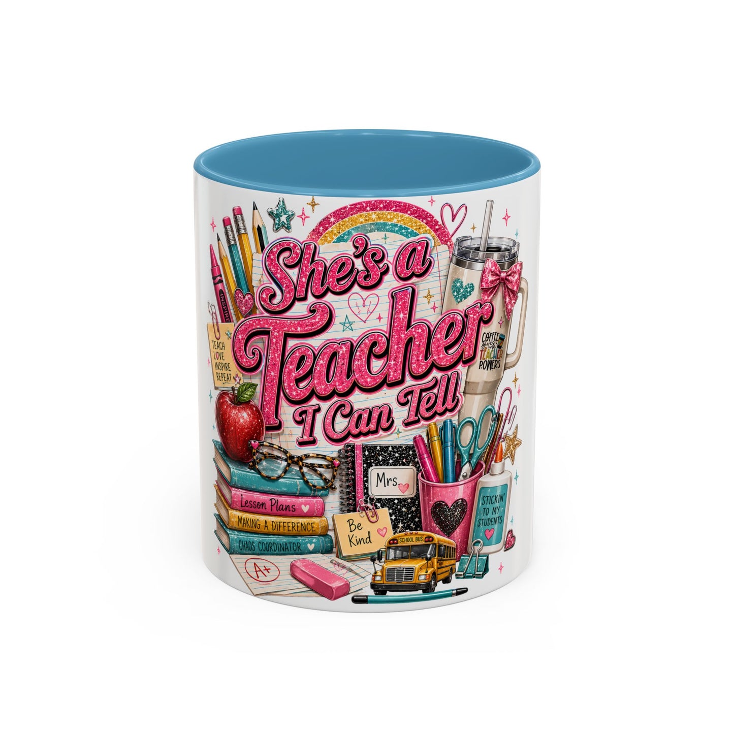 She's a Teacher I Can Tell Coffee Mug – Gift for Female Teachers, Cute School Supplies Design (11/15 oz)