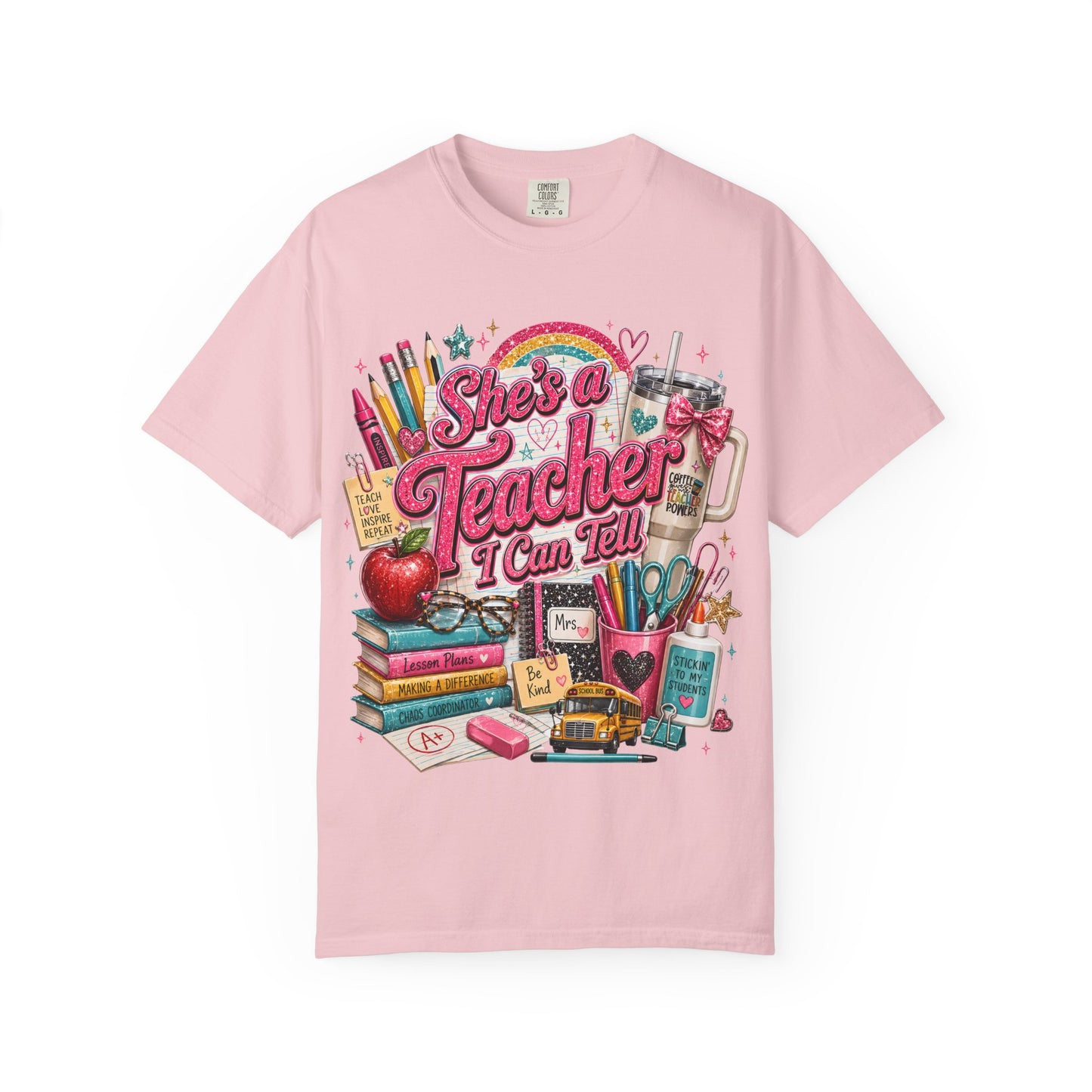 She’s a Teacher I Can Tell T-Shirt — Cute School Supplies Graphic Tee for Teachers