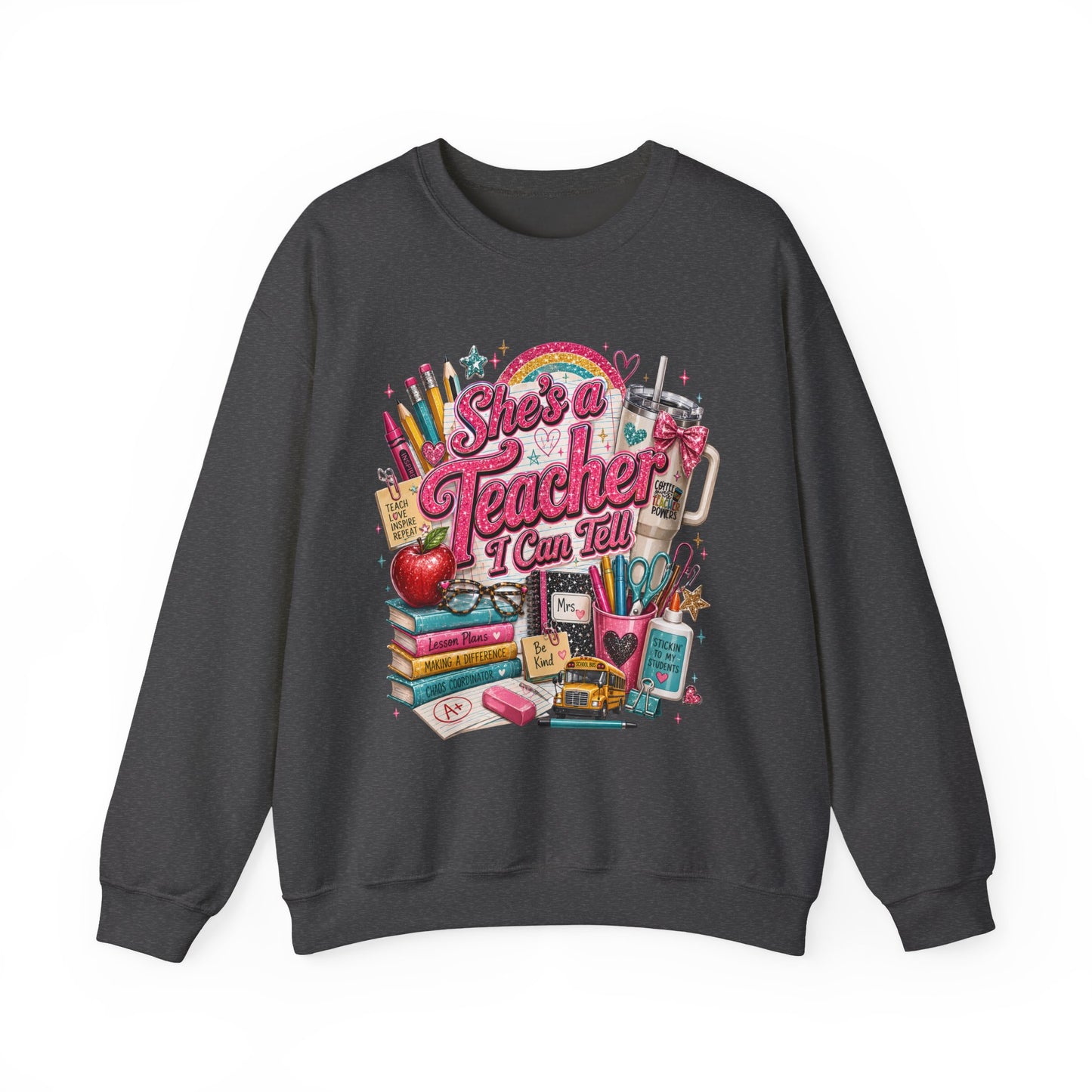Teacher Crewneck Sweatshirt — "She’s a Teacher I Can Tell" Graphic