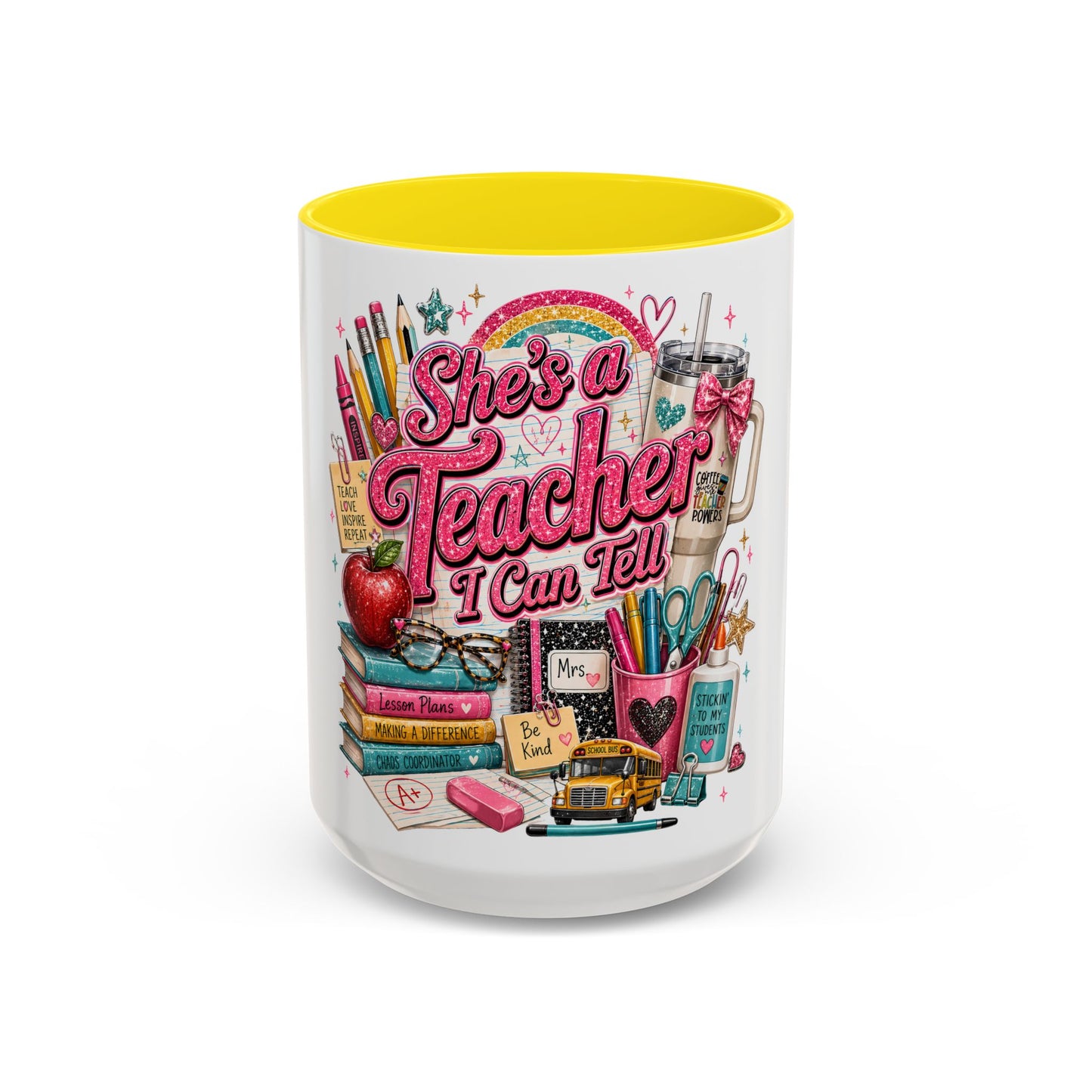 She's a Teacher I Can Tell Coffee Mug – Gift for Female Teachers, Cute School Supplies Design (11/15 oz)