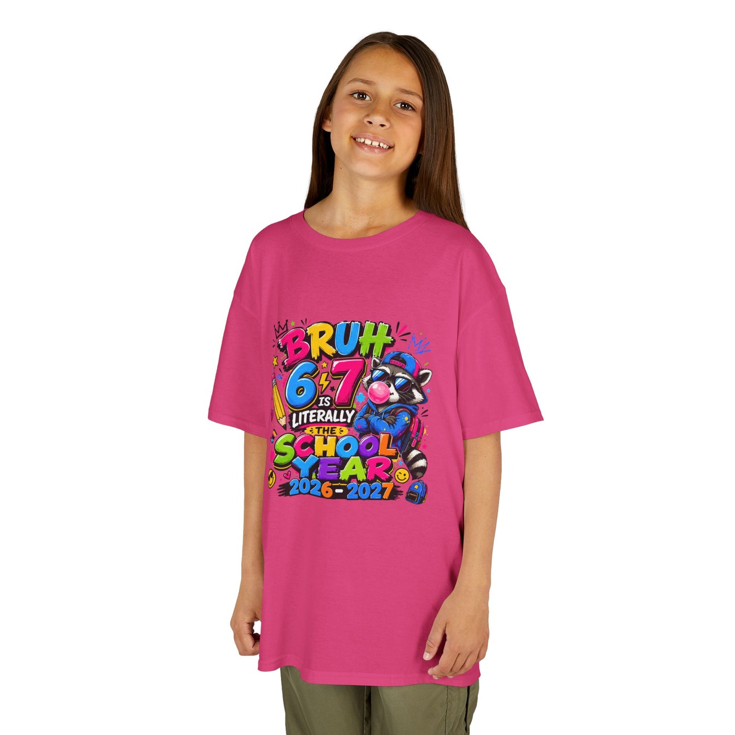 Kids 6-7 School Year T‑Shirt — "Bruh 6/7 Literally School Year 2026-2027" Colorful Back-to-School Tee