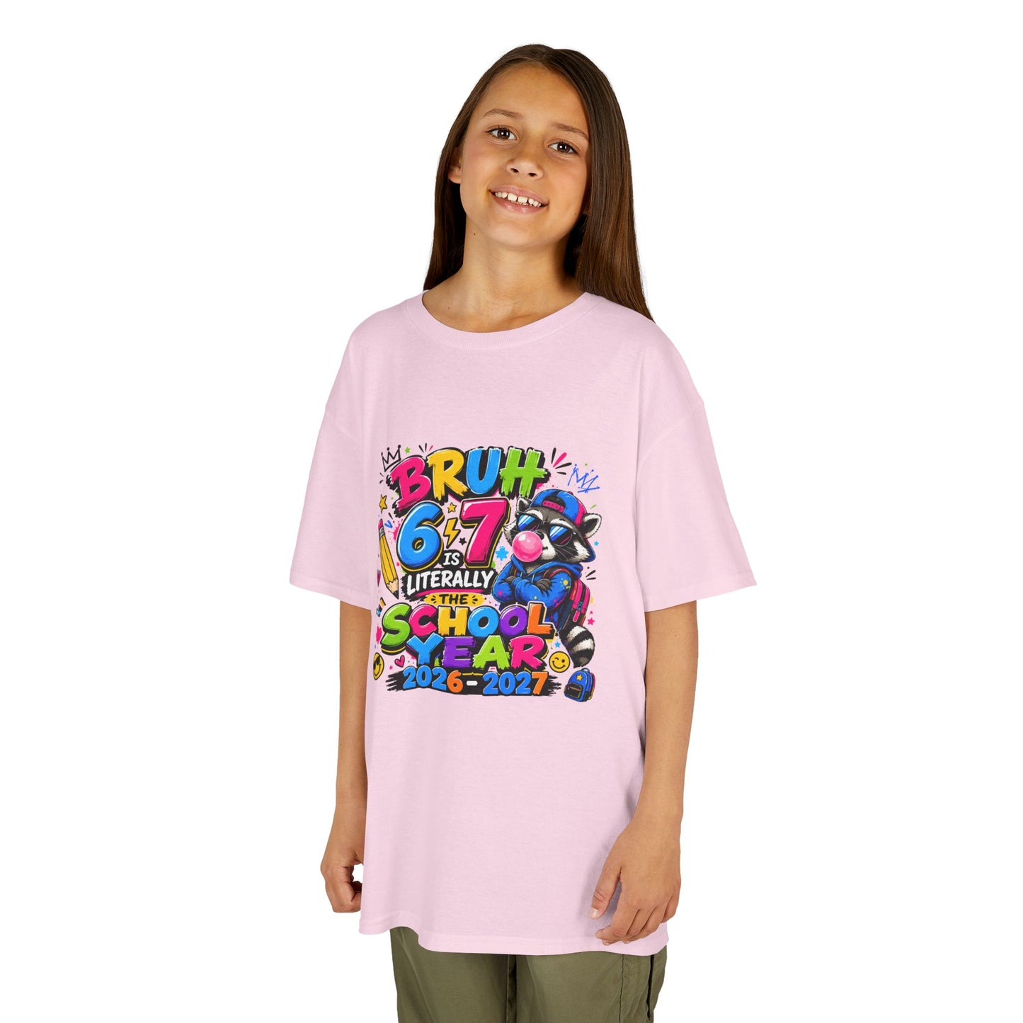 Kids 6-7 School Year T‑Shirt — "Bruh 6/7 Literally School Year 2026-2027" Colorful Back-to-School Tee