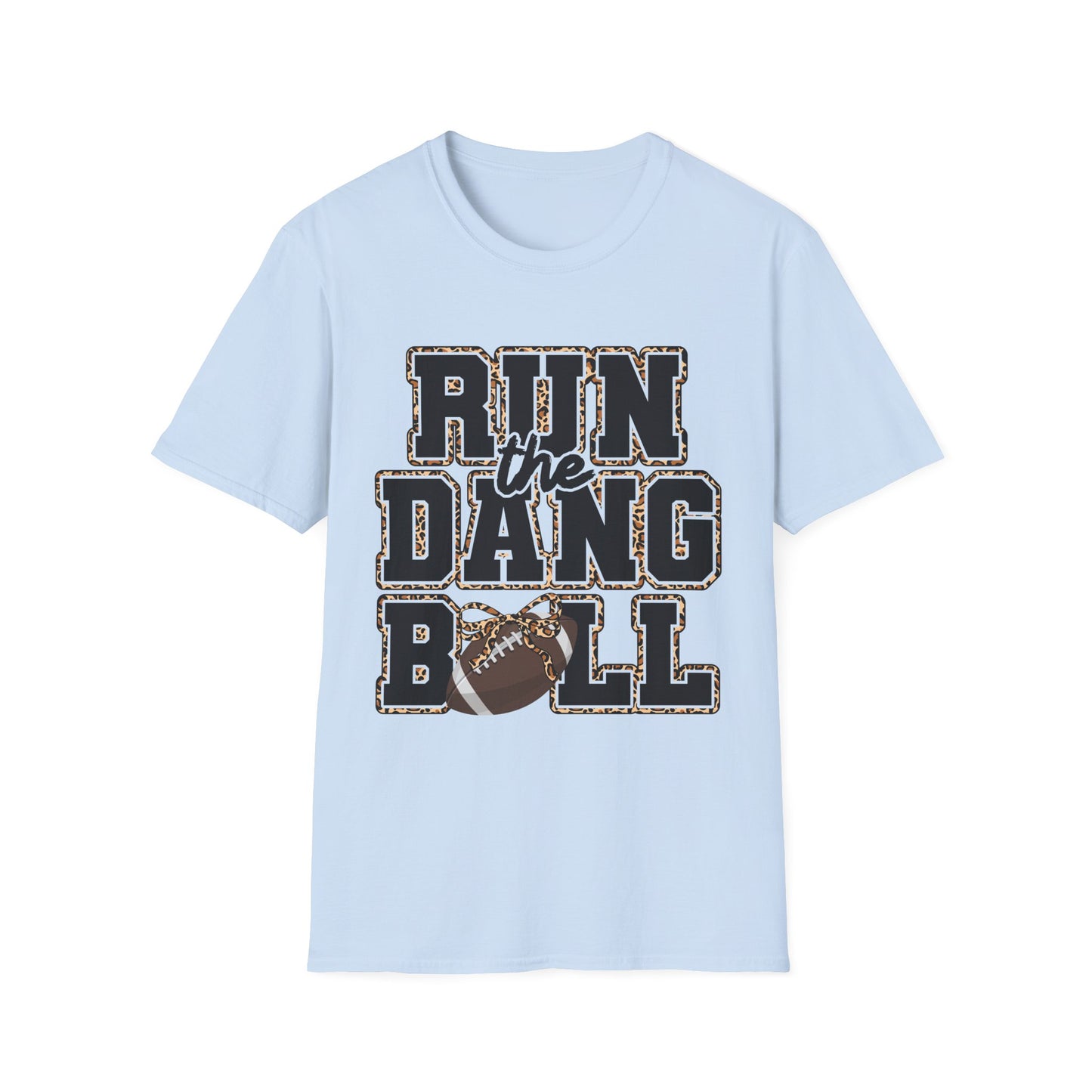 Run the Dang Ball T-Shirt — Football Mom/Coach Vintage Leopard Accent