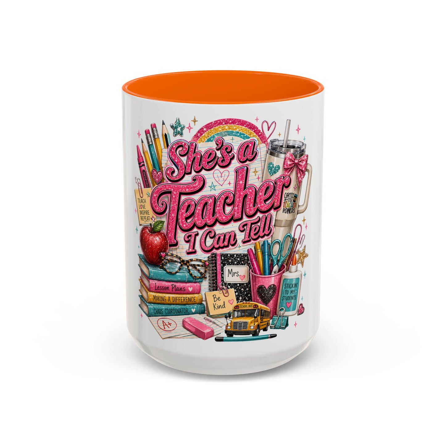 She's a Teacher I Can Tell Coffee Mug – Gift for Female Teachers, Cute School Supplies Design (11/15 oz)