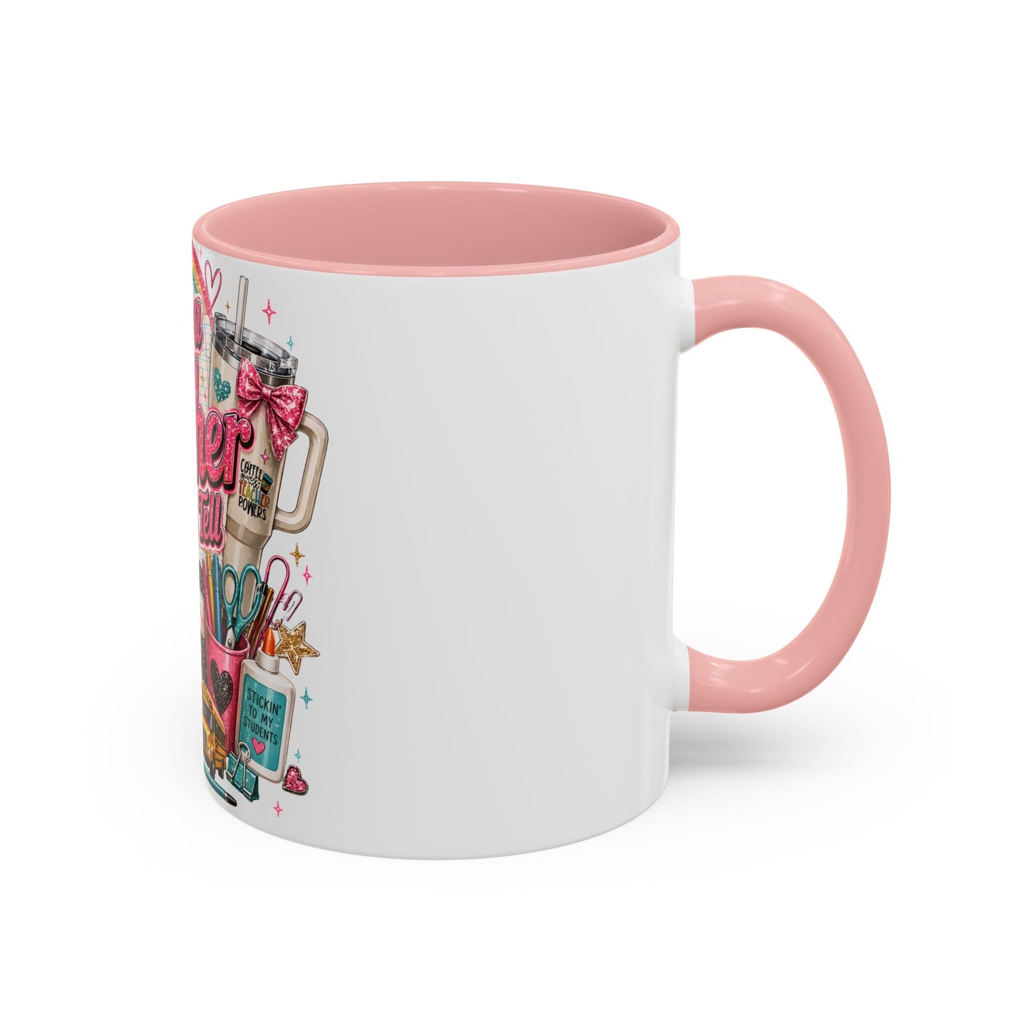 She's a Teacher I Can Tell Coffee Mug – Gift for Female Teachers, Cute School Supplies Design (11/15 oz)
